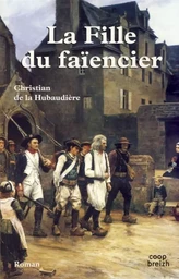 La fille du faïencier - roman