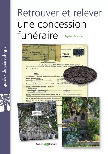 Cimetières et concessions funéraires - Myriam Provence - ARCHIVES CULT