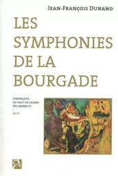 Les symphonies de la bourgade