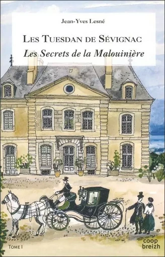 Les secrets de la Malouinière - roman - Jean-Yves Lesné - COOP BREIZH