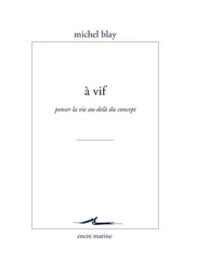 À vif