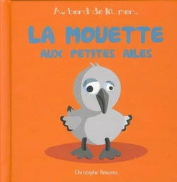 La mouette aux petites ailes