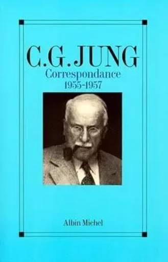 Correspondance - tome 4 - Carl Gustav Jung - ALBIN MICHEL