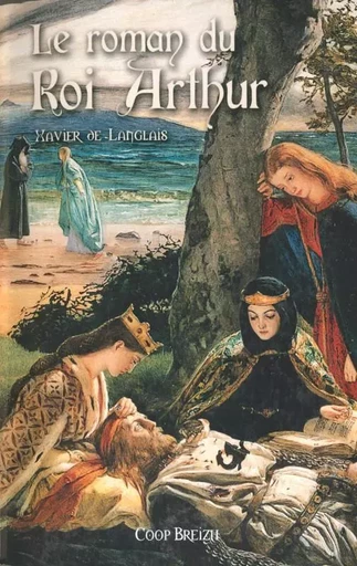 ROMAN DU ROI ARTHUR VERSION POCHE TOME 2 -  DE LANGLAIS XAVIER - COOP BREIZH