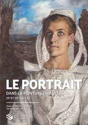 Le portrait dans la peinture en Bretagne