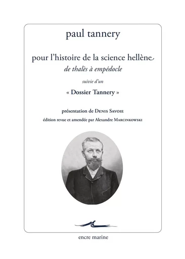 Pour l’histoire de la science hellène - Paul Tannery - Encre Marine