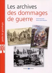 Les archives des dommages de guerre