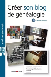 Créer son blog de généalogie