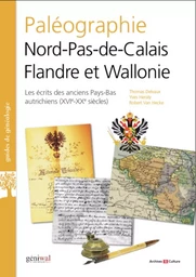 Paléographie Nord-Pas-de-Calais Flandre et Wallonie