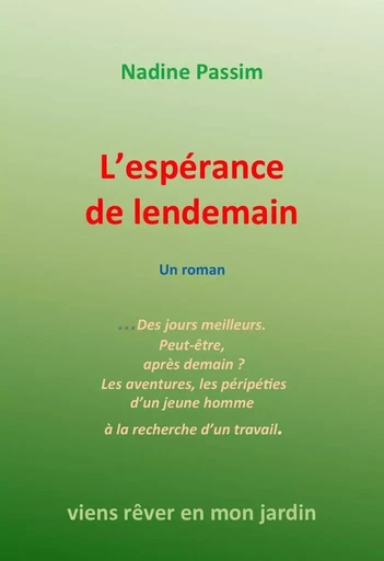 01 05 L’espérance de lendemain - Nadine Passim - NADINE PASSIM