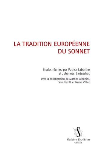 LA TRADITION EUROPÉENNE DU SONNET -  - SLATKINE