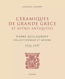 CÉRAMIQUES DE GRANDE GRÈCE ET AUTRES ANTIQUITÉS