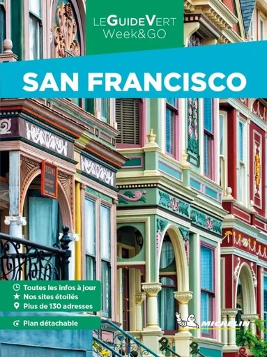 Guides Verts WE&GO San Francisco -  - GUIDES TOURISTIQUES MICHELIN