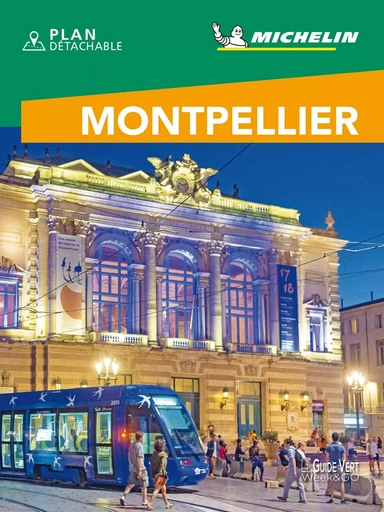 Guide Vert WE&GO Montpellier -  - GUIDES TOURISTIQUES MICHELIN