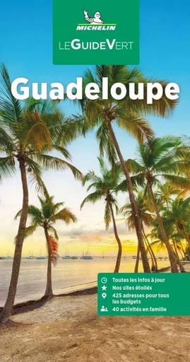 Guide Vert Guadeloupe -  - GUIDES TOURISTIQUES MICHELIN