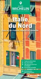 Guide Vert Italie du Nord : sans les lacs italiens, Milan et la Lombardie