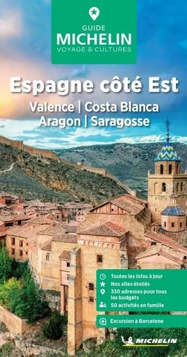 Guide Vert Espagne côté Est : Valence, Costa Blanca, Aragon, Saragosse -  - GUIDES TOURISTIQUES MICHELIN