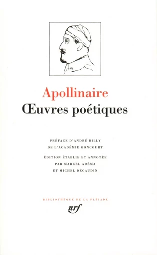 Œuvres poétiques complètes - Guillaume Apollinaire - GALLIMARD