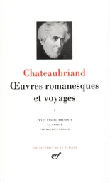 Œuvres romanesques et voyages