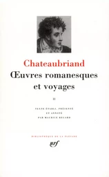 Œuvres romanesques et voyages