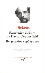 Souvenirs intimes de David Copperfield - De grandes espérances