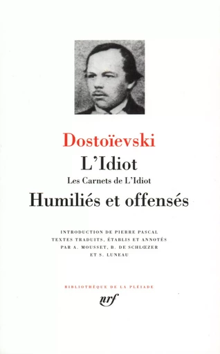 L'Idiot - Fédor Dostoïevski - GALLIMARD