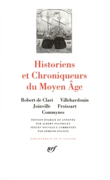 Historiens et Chroniqueurs du Moyen Âge