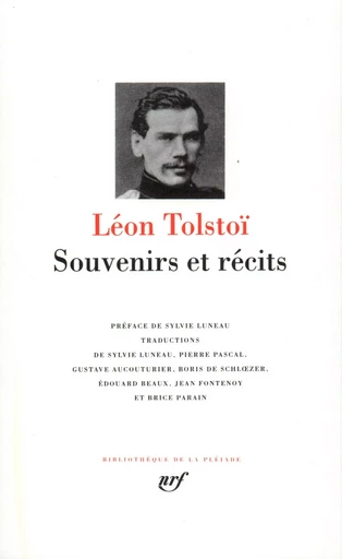 Souvenirs et récits - Léon Tolstoï - GALLIMARD