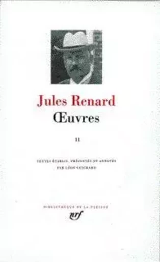 Œuvres - Jules Renard - GALLIMARD