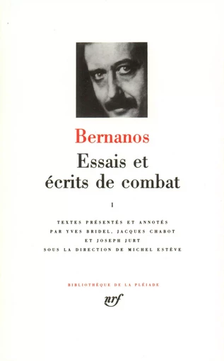 Essais et écrits de combat - Georges Bernanos - GALLIMARD