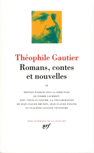 Romans, contes et nouvelles - Théophile Gautier - GALLIMARD