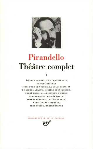 Théâtre complet - Luigi Pirandello - GALLIMARD