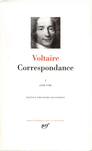 Correspondance -  Voltaire - GALLIMARD