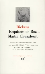 Esquisses de Boz - Martin Chuzzlewit