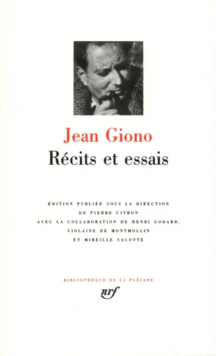 Récits et essais - Jean Giono - GALLIMARD