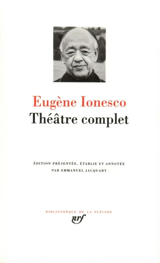 Théâtre complet - Eugène Ionesco - GALLIMARD