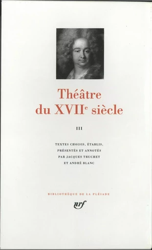 Théâtre du XVIIᵉ siècle -  Collectifs - GALLIMARD