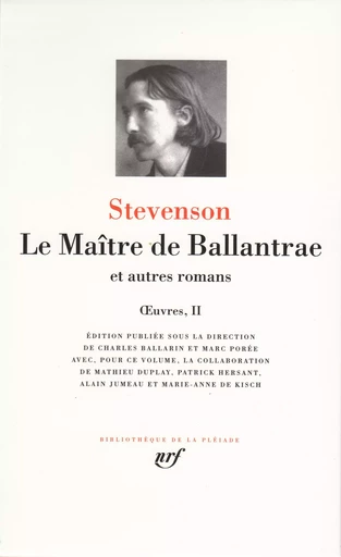 Le Maître de Ballantrae et autres romans - Robert Louis Stevenson - GALLIMARD