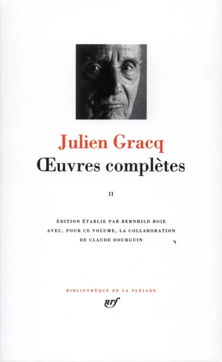 Œuvres complètes - Julien Gracq - GALLIMARD