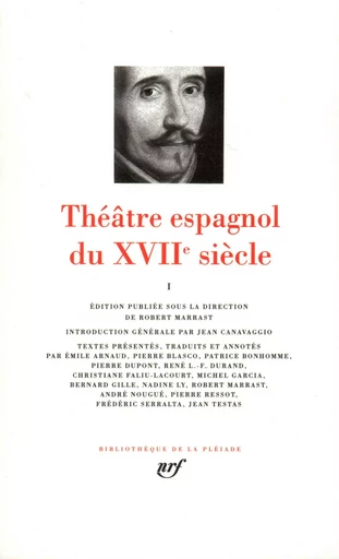 Théâtre espagnol du XVIIᵉ siècle -  Collectifs - GALLIMARD