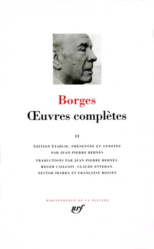 Œuvres complètes - Jorge Luis Borges - GALLIMARD