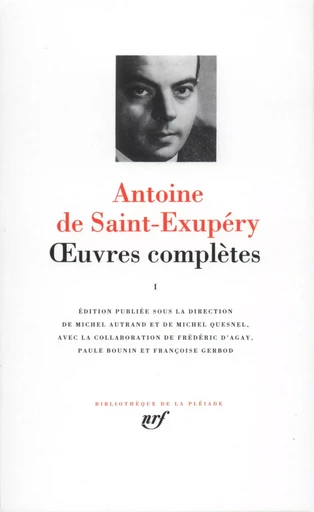 Œuvres complètes - Antoine de Saint-Exupéry - GALLIMARD