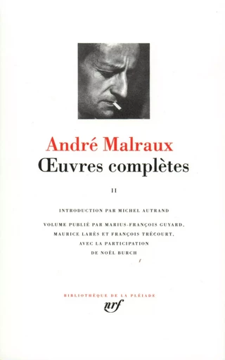 Œuvres complètes - André MALRAUX - GALLIMARD