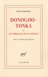 Donogoo Tonka ou Les miracles de la science