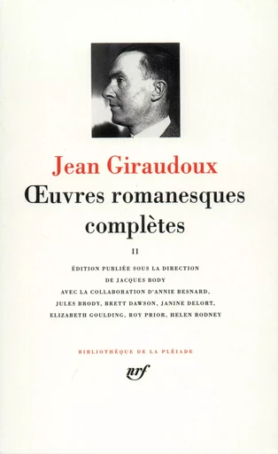 Œuvres romanesques complètes - Jean Giraudoux - GALLIMARD