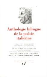 Anthologie bilingue de la poésie italienne