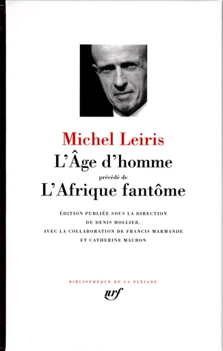 L'Age d'homme/L'Afrique fantôme - Michel Leiris - GALLIMARD