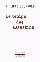 Le temps des assassins