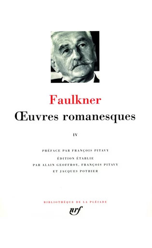 Œuvres romanesques - William Faulkner - GALLIMARD