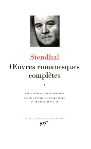 Œuvres romanesques complètes -  Stendhal - GALLIMARD